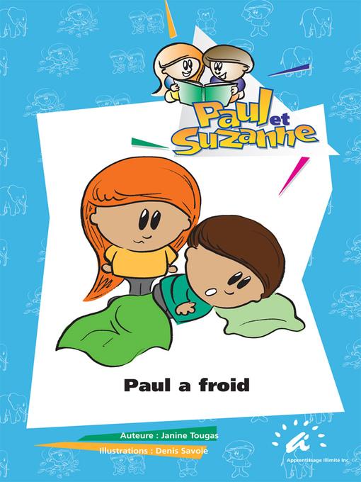 Title details for Paul a froid by Janine Tougas - Available